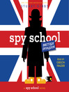 Cover image for Spy School British Invasion